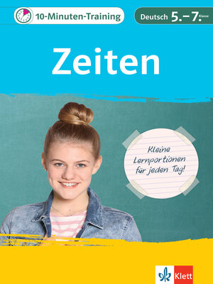 cover image of Klett 10-Minuten-Training Deutsch Grammatik Zeiten 5.--7. Klasse
